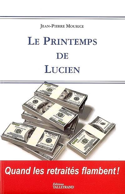 Le printemps de Lucien