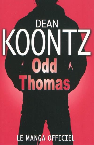 Odd Thomas : le manga officiel