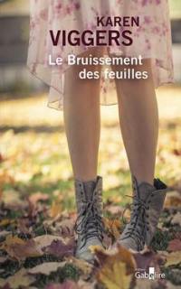 Le bruissement des feuilles