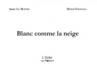 Blanc comme la neige