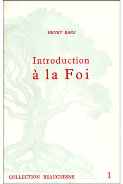 Introduction à la foi