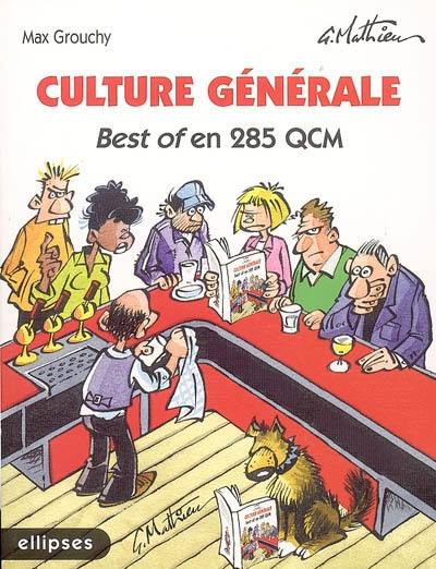 Culture générale : best of en 285 QCM