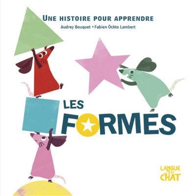 Les formes : une histoire pour apprendre