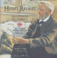 Les détours du chemin : souvenirs, notes et croquis, 1864-1951