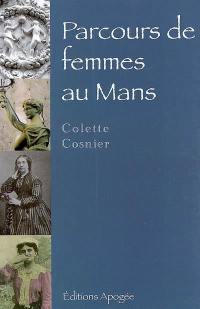 Parcours de femmes au Mans