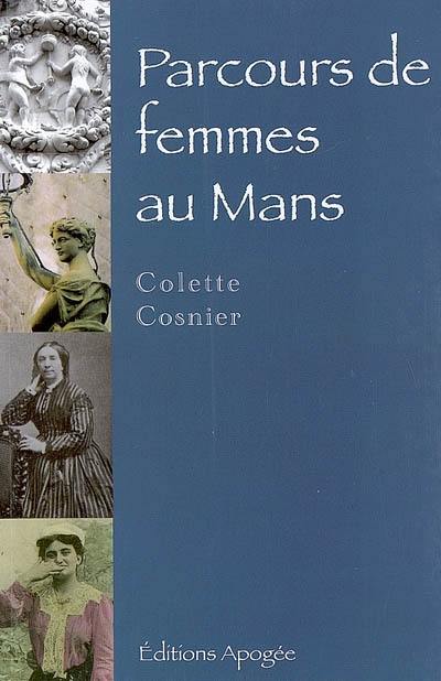 Parcours de femmes au Mans