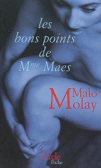 Les bons points de Mme Maes