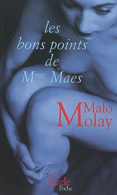 Les bons points de Mme Maes