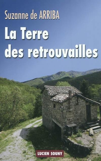 La terre des retrouvailles