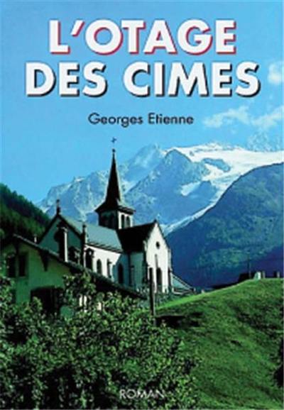 L'otage des cimes