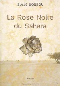 La rose noire du Sahara