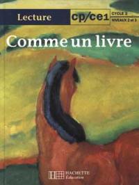 Comme un livre, CP-CE1, cycle 2 niveaux 2 et 3 : livre de l'élève