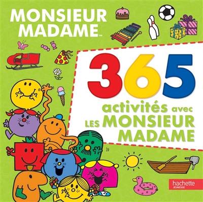 365 activités avec les Monsieur Madame