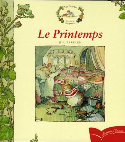 Les souris des quatre saisons. Le printemps