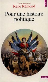 Pour une histoire politique