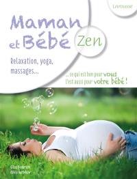 Maman et bébé zen