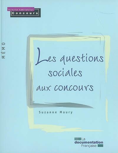 Les questions sociales aux concours