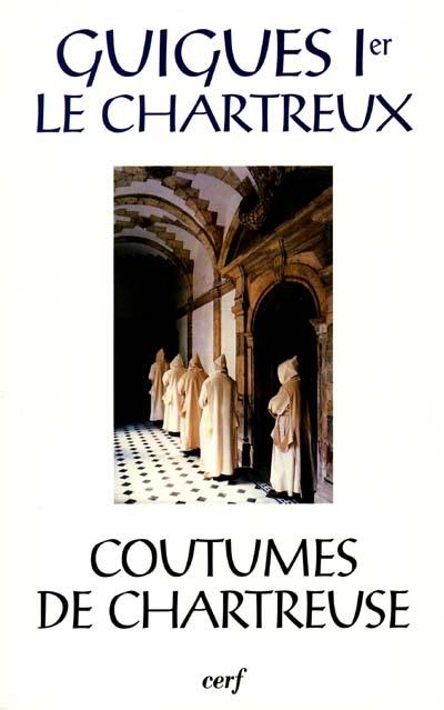 Coutumes de Chartreuse