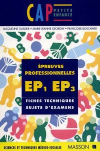 Epreuves professionnelles EP1, EP3 du CAP petite enfance