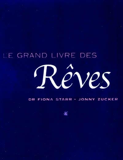 Le grand livre des rêves