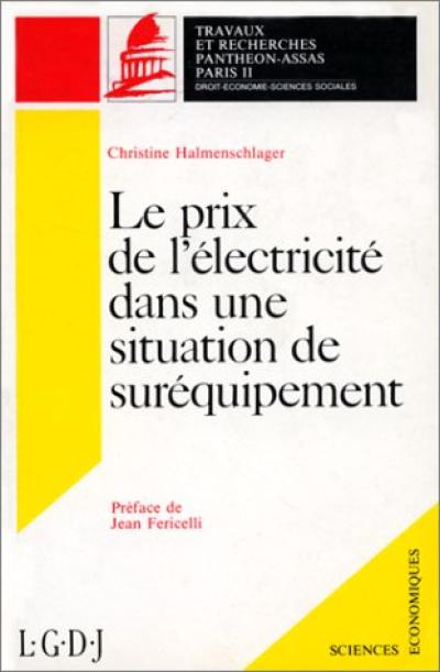 Le prix de l'éléctricité dans une situation de suréquipement