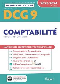 DCG 9, comptabilité : manuel + applications : 2023-2024