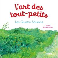 L'art des tout-petits. Les quatre saisons