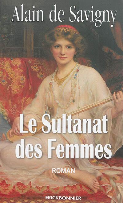 Le sultanat des femmes