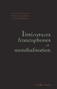 Littératures francophones et mondialisation