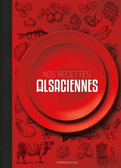 Nos recettes alsaciennes