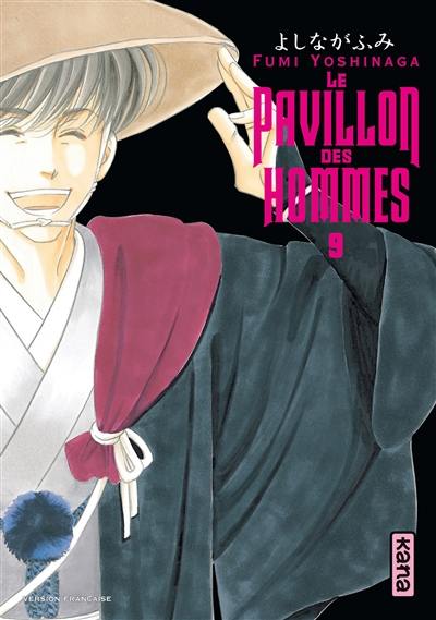 Le pavillon des hommes. Vol. 9