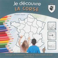 Je découvre la Corse : coloriages des monuments, paysages et autres beautés de Corse