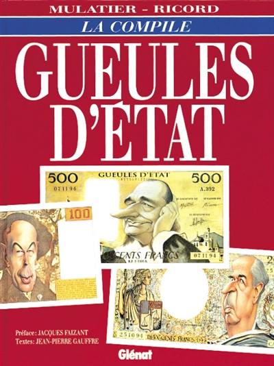 Gueules d'Etat : la compile