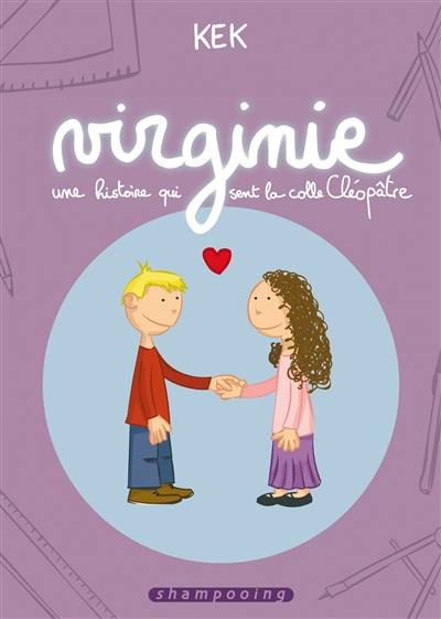 Virginie : une histoire qui sent la colle Cléopâtre