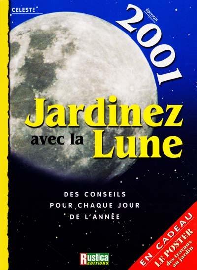 Jardinez avec la Lune 2001