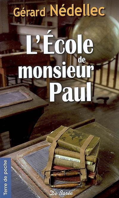 L'école de monsieur Paul