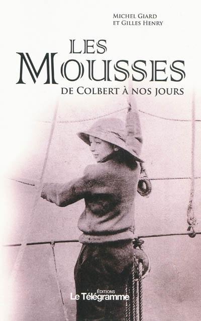 Les mousses : de Colbert à nos jours