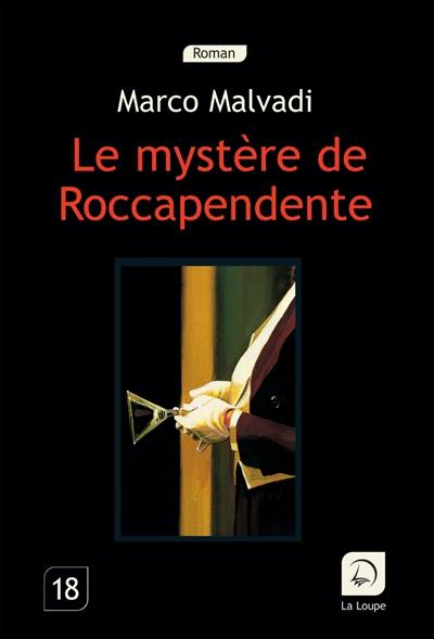 Le mystère de Roccapendente