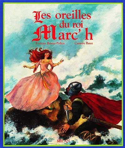 Les Oreilles du roi Marc'h