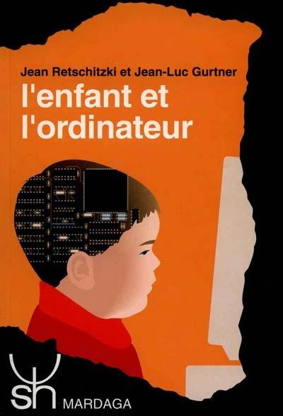 L'enfant et l'ordinateur