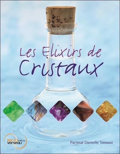 Les élixirs de cristaux