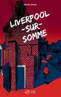 Liverpool-sur-Somme