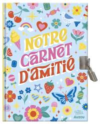 Notre carnet d'amitié