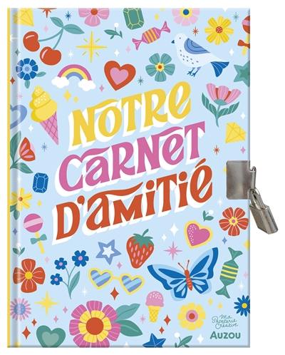 Notre carnet d'amitié