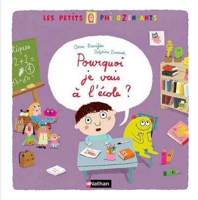 Pourquoi je vais à l'école ?