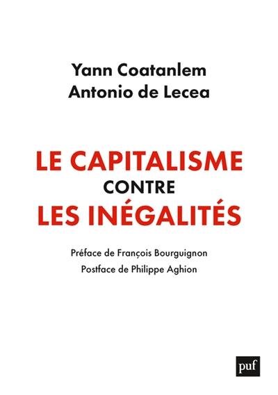 Le capitalisme contre les inégalités : conjuguer équité et efficacité dans un monde instable