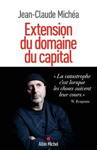 Extension du domaine du capital : notes sur le néolibéralisme culturel et les infortunes de la gauche