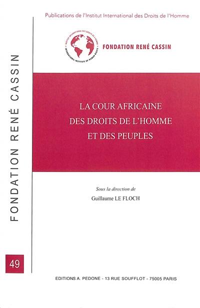 La Cour africaine des droits de l'homme et des peuples