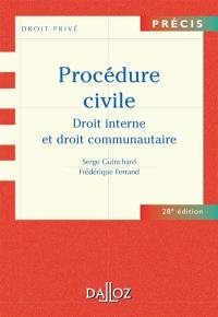 Procédure civile : droit interne et droit communautaire