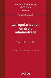 La régularisation en droit administratif